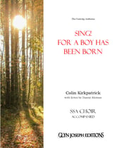 Sing! For a Boy Has Been Born SSA choral sheet music cover